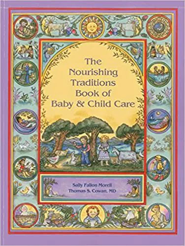 https://sleeplicity.com/wp-content/uploads/2021/11/The-Nourishing-Traditions-Book-of-Baby-and-Child-Care.jpg